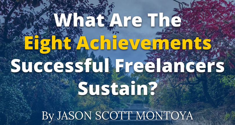 What are the eight achievements successful freelancers sustain?