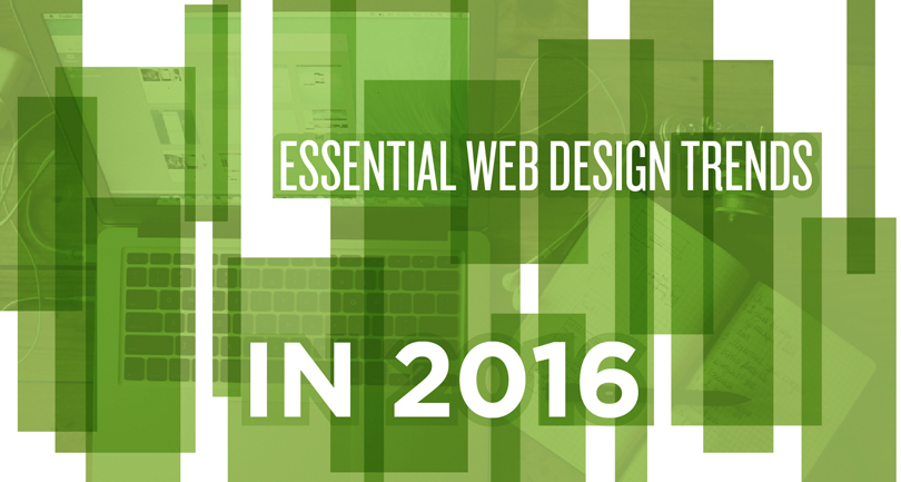 Essential Web Trends in 2016